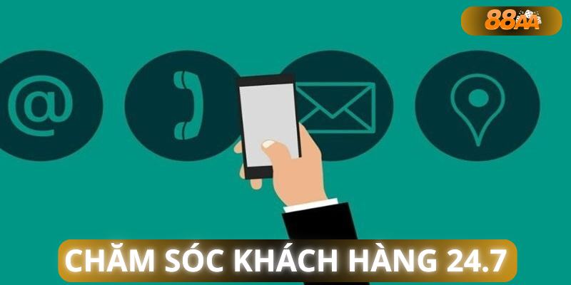 Chăm sóc khách hàng 24.7