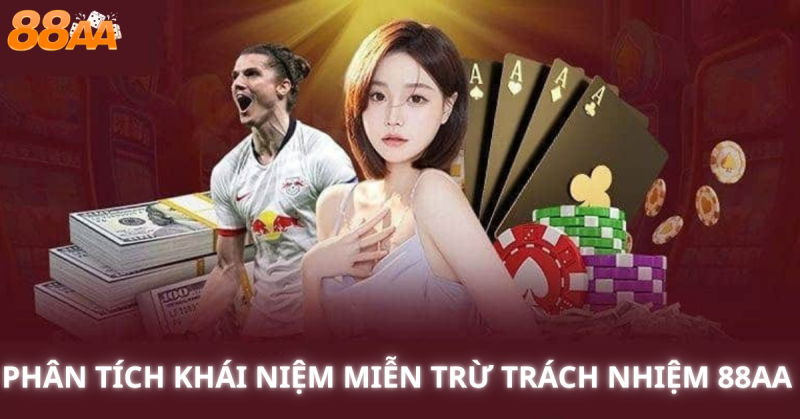 Phân tích khái niệm Miễn trừ trách nhiệm 88aa trong các hợp đồng
