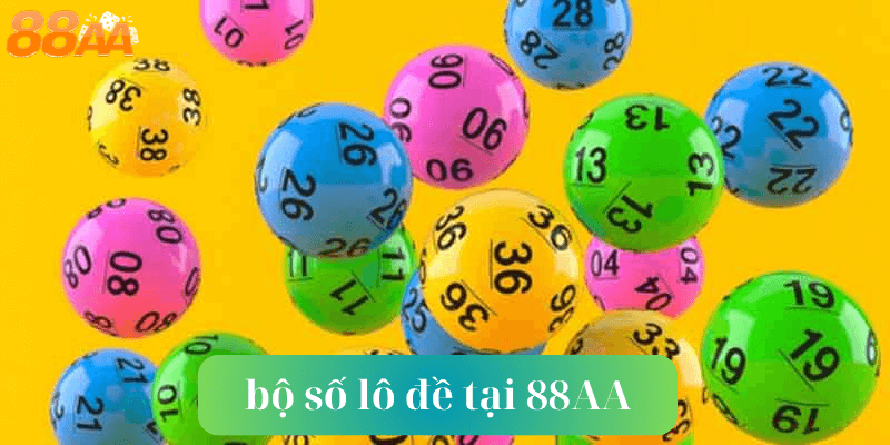 bộ số lô đề tại 88aa