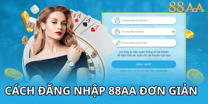 Cách đăng nhập 88AA đơn giản
